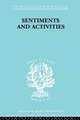 Sentiments and Activities