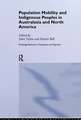 Population Mobility and Indigenous Peoples in Australasia and North America