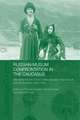 Russian-Muslim Confrontation in the Caucasus: Alternative Visions of the Conflict between Imam Shamil and the Russians, 1830-1859