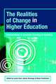 The Realities of Change in Higher Education: Interventions to Promote Learning and Teaching