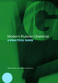 Modern Russian Grammar: A Practical Guide