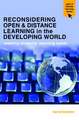 Reconsidering Open and Distance Learning in the Developing World: Meeting Students' Learning Needs