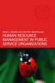 Human Resource Management in Public Service Organizations