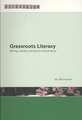 Grassroots Literacy: Writing, Identity and Voice in Central Africa