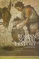 Roman Social History: A Sourcebook