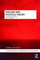 Fascism and Political Theory: Critical Perspectives on Fascist Ideology