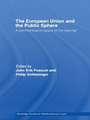 The European Union and the Public Sphere: A Communicative Space in the Making?