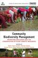 Community Biodiversity Management: Promoting resilience and the conservation of plant genetic resources