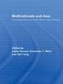 Multinationals and Asia: Organizational and Institutional Relationships