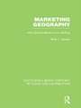 Marketing Geography (RLE Retailing and Distribution): With special reference to retailing