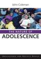 The Nature of Adolescence