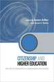 Citizenship and Higher Education: The Role of Universities in Communities and Society