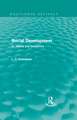 Social Development (Routledge Revivals): Its Nature and Conditions