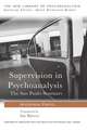 Supervision in Psychoanalysis: The São Paulo Seminars