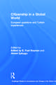 Citizenship in a Global World: European Questions and Turkish Experiences