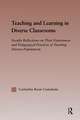 Teaching and Learning in Diverse Classrooms: Faculty Reflections on their Experiences and Pedagogical Practices of Teaching Diverse Populations