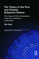 The Theory of the Firm and Chinese Enterprise Reform: The Case of China International Trust and Investment Corporation