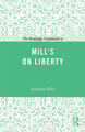 The Routledge Guidebook to Mill's On Liberty