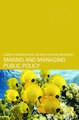 Making and Managing Public Policy