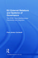 EU External Relations and Systems of Governance: The CFSP, Euro-Mediterranean Partnership and Migration