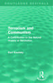 Terrorism and Communism: A Contribution to the Natural History of Revolution