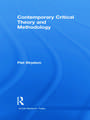 Contemporary Critical Theory and Methodology