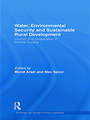 Water, Environmental Security and Sustainable Rural Development: Conflict and cooperation in Central Eurasia