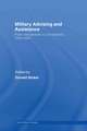 Military Advising and Assistance: From Mercenaries to Privatization, 1815–2007