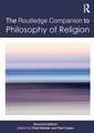 Routledge Companion to Philosophy of Religion