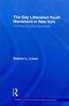 The Gay Liberation Youth Movement in New York: 'An Army of Lovers Cannot Fail'