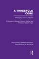 A Threefold Cord: Philosophy, Science, Religion. A Discussion between Viscount Samuel and Professor Herbert Dingle.