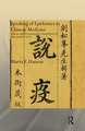 Speaking of Epidemics in Chinese Medicine: Disease and the Geographic Imagination in Late Imperial China