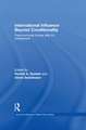 International Influence Beyond Conditionality: Postcommunist Europe after EU enlargement