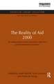 The Reality of Aid 2000: An independent review of poverty reduction and development assistance