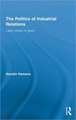 The Politics of Industrial Relations: Labor Unions in Spain