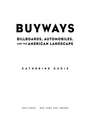 Buyways: Billboards, Automobiles, and the American Landscape