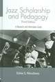 Jazz: Research and Pedagogy