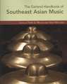 The Garland Handbook of Southeast Asian Music