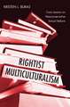 Rightist Multiculturalism: Core Lessons on Neoconservative School Reform