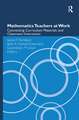 Mathematics Teachers at Work: Connecting Curriculum Materials and Classroom Instruction
