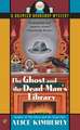 The Ghost and the Dead Man's Library