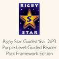 Rigby Star Guided Year 2/P3 Purple Level: Guided Reader Pack