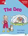 Rigby Star Guided Reading Red Level: The Den Teaching Versio