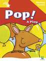 Rigby Star Guided Reading Yellow Level: Pop! A Play Teaching