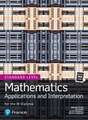 Mathematics Applications and Interpretation for the IB Diploma Standard Level