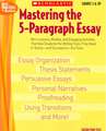 Mastering the 5-Paragraph Essay