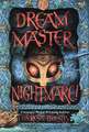Dream Master Nightmare!
