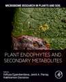 Plant Endophytes and Secondary Metabolites