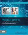 Fractional Calculus: Bridging Theory with Computational and Contemporary Advances