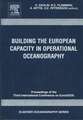 Building the European Capacity in Operational Oceanography: Proceedings 3rd EuroGOOS Conference